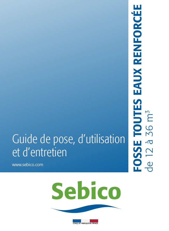 Notice fosse toutes eaux renforcée grand volume en polyéthylène